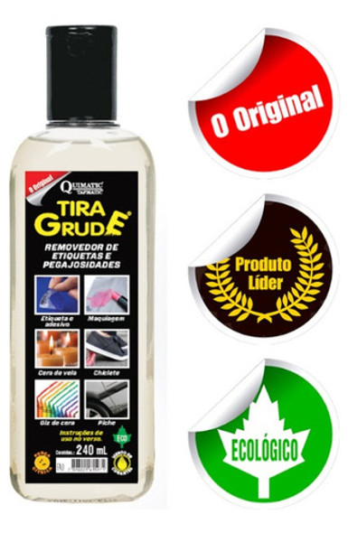 Tira Grude Removedor De Etiqueta/pegajosidade 240ml Quimatic 1