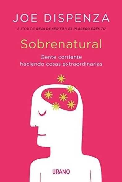 Sobrenatural  Joe Dispenza 0