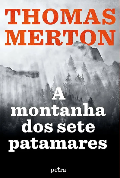 The Seven Storey Mountain by Thomas Merton (2018 Edition – Portuguese, Used) — 511 Pages, Softcover