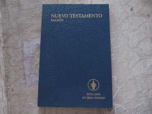 El Nuevo Testamento Con Salmos 0