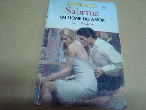 234f Bolsilivro Sabrina 1267. Gina Wilkins. Em Nome Do Amor 0