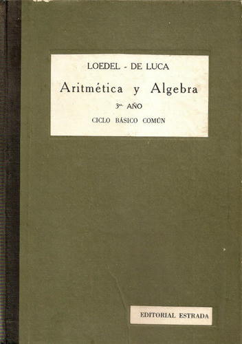 Aritmetica Y Algebra 3 - Loedel - De Luca - Estrada 0