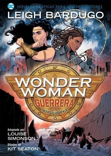 Wonder Woman Guerrera Leigh Bardugo - Jovenes Lectores Ovni 0