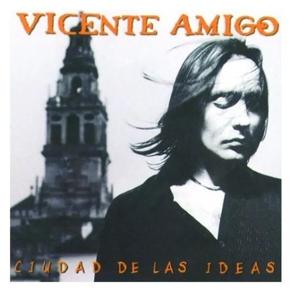 Amigo Vicente Ciudad De Las Ideas Cd 0