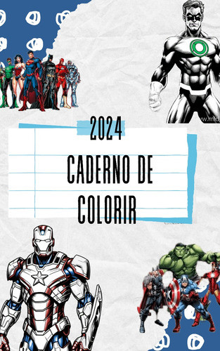 Caderno De Colorir Avanger E Liga Da Justiça (envio Digital) 0