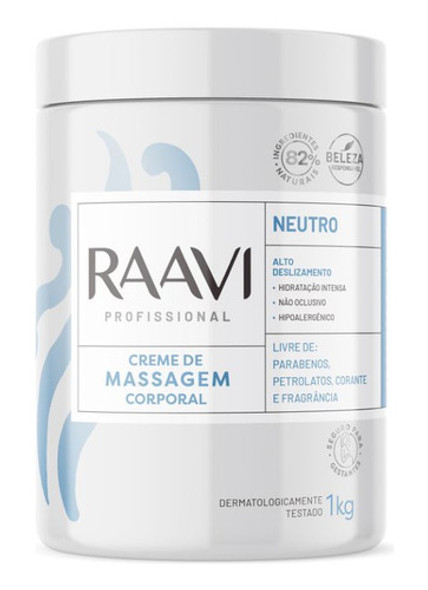 Creme De Massagem Neutro Hipoalergênico Raavi 1kg 0 Creme De Massagem Neutro Hipoalergênico Raavi 1kg 0
