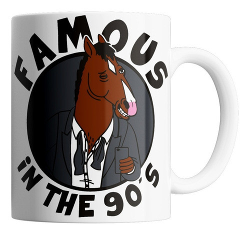 Taza De Cerámica - Bojack Horseman (famous In The 90's) 0