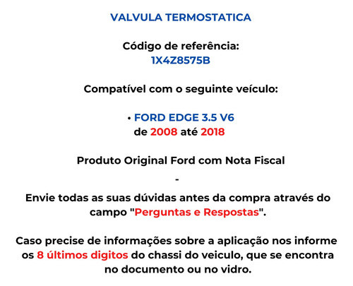 Válvula Termostática Ford Edge 3.5 V6 2008/2019 Original 1