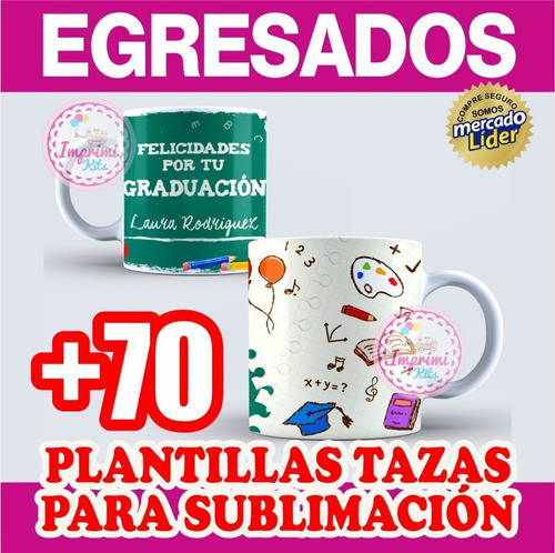 +70 Plantillas Para Sublimar Tazas Egresados Egresaditos 1