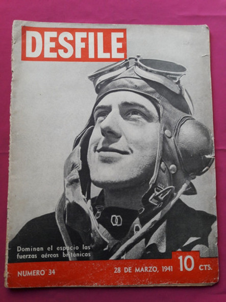 Revista Desfile Nº 34 - Marzo 1941 Fuerzas Aereas Britanicas 0