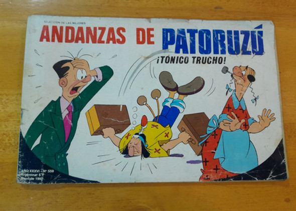 Revista Andanzas De Patoruzu N.559 - Mayo 1992 0