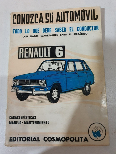 Libro:renault 6- Conozca Su Automovil 0