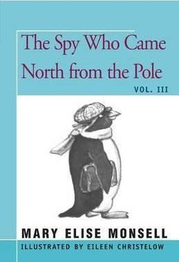 Libro The Spy Who Came North From The Pole : Vol. Iii - M... 0