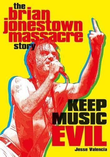 Book : Keep Music Evil The Brian Jonestown Massacre Story -. 0