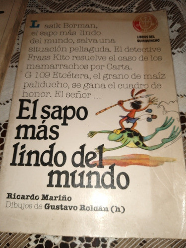 El Sapo Más Lindo Del Mundo De Ricardo Mariño 0