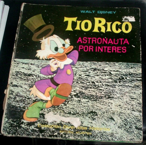 Tio Rico Astronauta Por Interes Walt Disney Año 1970 0