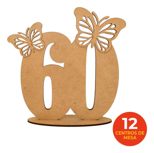 12 Centro De Mesa Número 60 Con Mariposas 20cm Fibrofácil 1
