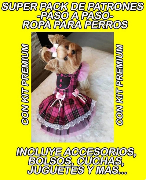 Kit Imprimible Moldes Patrones Ropa Accesorios Perros 0
