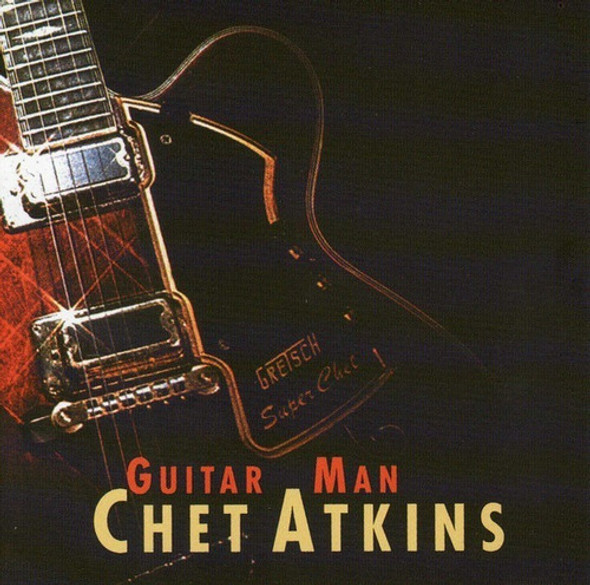 Chet Atkins Guitar Man Cd Son 0 Chet Atkins Guitar Man Cd Son 0