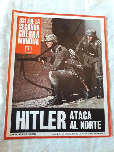 Asi Fue La Segunda Guerra Mundial Fasciculo Nº 7 Ataca Norte 0