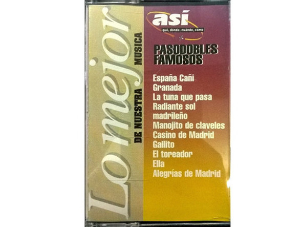 Cassette De Musica Lo Mejor De Nuestro Pasodobles Famosos 0