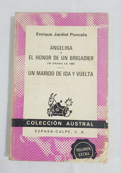 Libro Angelina El Honor De Un Brigadier Enrique Poncela B6 0 Libro Angelina El Honor De Un Brigadier Enrique Poncela B6 0