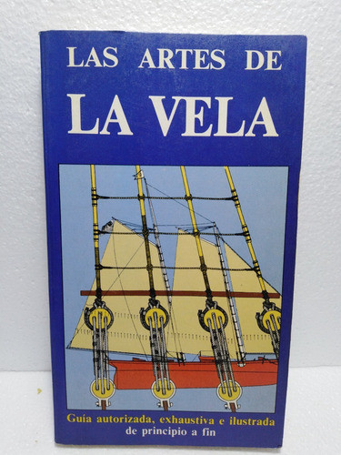 Las Artes De La Vela 0
