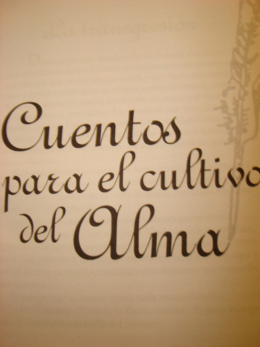 Cuentos Para El Cultivo Del Alma 1