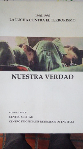 Libro Nuestra Verdad La Lucha Contra El Terrorismo 0