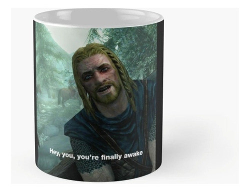 Taza Hola, Finalmente Estás Despierto - Skyrim Meme Calidad 0