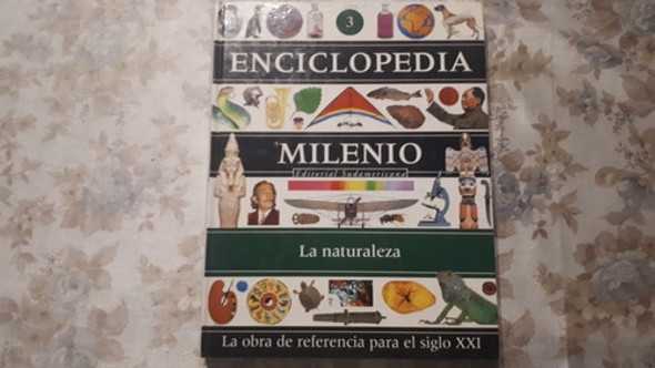 Enciclopedia Milenio - N° 3 - La Naturaleza 0 Enciclopedia Milenio - N° 3 - La Naturaleza 0