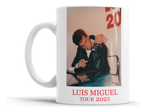 Taza De Ceramica - Luis Miguel Tour 2023 - Varios Modelos 0