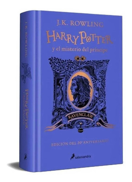 Harry Potter Y El Misterio Del Principe Ravenclaw 2 - Mosca 0 Harry Potter Y El Misterio Del Principe Ravenclaw 2 - Mosca 0