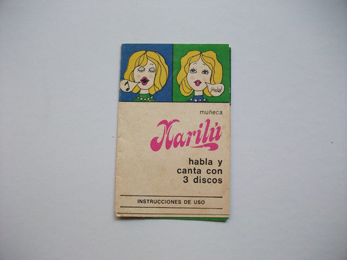 Muñeca Marilú - Manual De Instrucciones De Uso Y Garantía 0