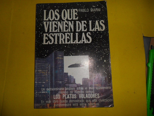 Los Que Vienen De Las Estrellas Pablo Marni Plato Volador 0