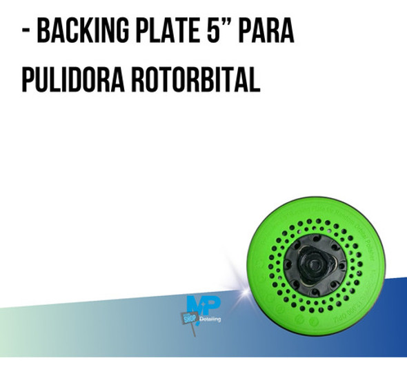 Backing Plate 5 Pulgadas Roto Orbital 1
