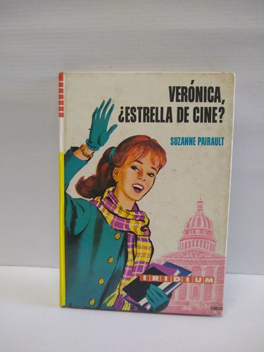 Libro Verónica Estrella De Cine? Año 1979 Tapa Dura Iridium 0