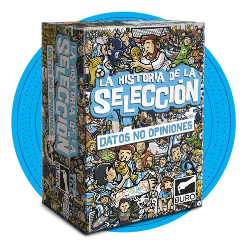 Juego Datos No Opiniones: La Historia De La Selección Buro 1