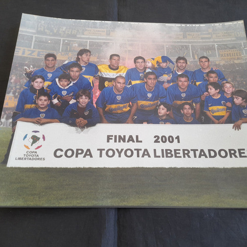 Foto Original Boca Campeon Copa Libertadores 2001 0