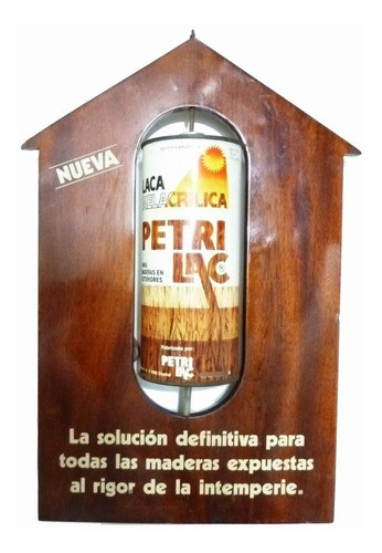 Laca Petrilac Antigua Publicidad Original En Madera Y Chapa 0