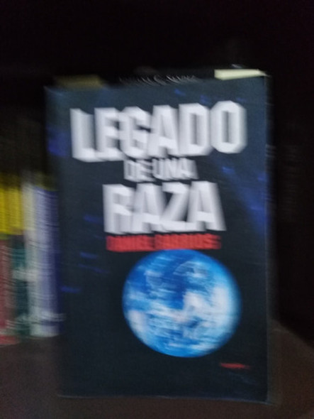 Legado De Una Raza - Daniel Barrios -sólo Envíos 0 Legado De Una Raza - Daniel Barrios -sólo Envíos 0