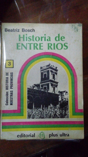 Libro Historia De Entre Rios 0