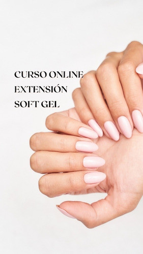 Curso De Extensión Soft Gel 0