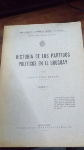Libro Historia De Los Partidos Políticos En Uruguay Tomo 2 0