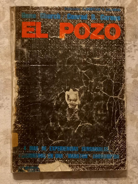 El Pozo - Gene Church - Conrad D. Carnes - Libertad Y Cambio 0 El Pozo - Gene Church - Conrad D. Carnes - Libertad Y Cambio 0