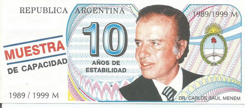 1 Billete Menem 10 Años De Estabilidad Año 1999 Excelente 0