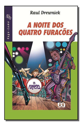 Libro Noite Dos Quatro Furacoes A De Drewnick Raul Atica 0