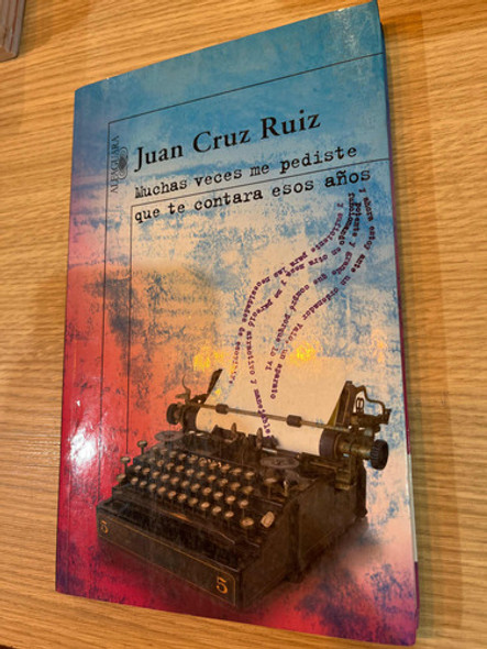 Juan Cruz Ruiz - Muchas Veces Me Pediste Que Te Contara - 0 Juan Cruz Ruiz - Muchas Veces Me Pediste Que Te Contara - 0