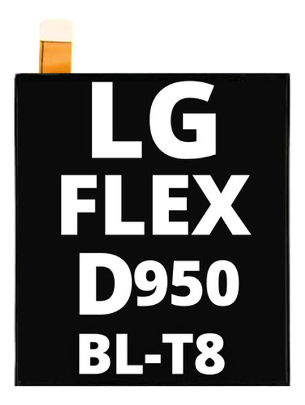 Bateria Para LG Flex Bl-t8 D950 Repuesto 0 Bateria Para LG Flex Bl-t8 D950 Repuesto 0