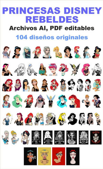 Vectores Princesas Rebeldes! Ideal Estampas. 1 Vectores Princesas Rebeldes! Ideal Estampas. 1